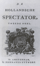 Titelpagina van de tweede druk van Justus van Effen, De Hollandsche Spectator.  1756, Collectie Goudse Librije, SAHM, Amsterdam